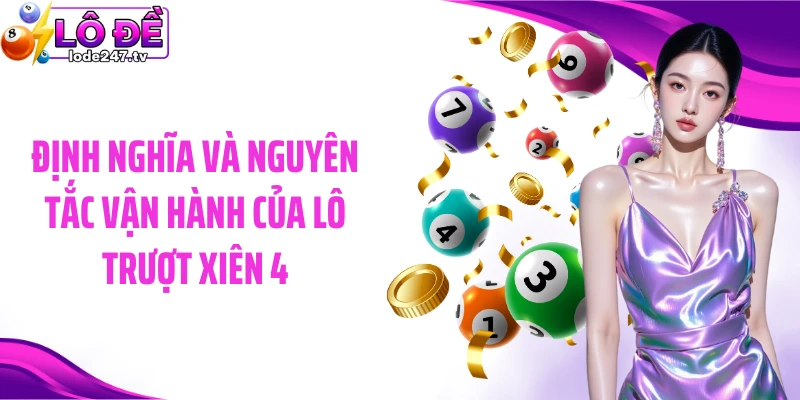 Định nghĩa và nguyên tắc vận hành của lô trượt xiên 4